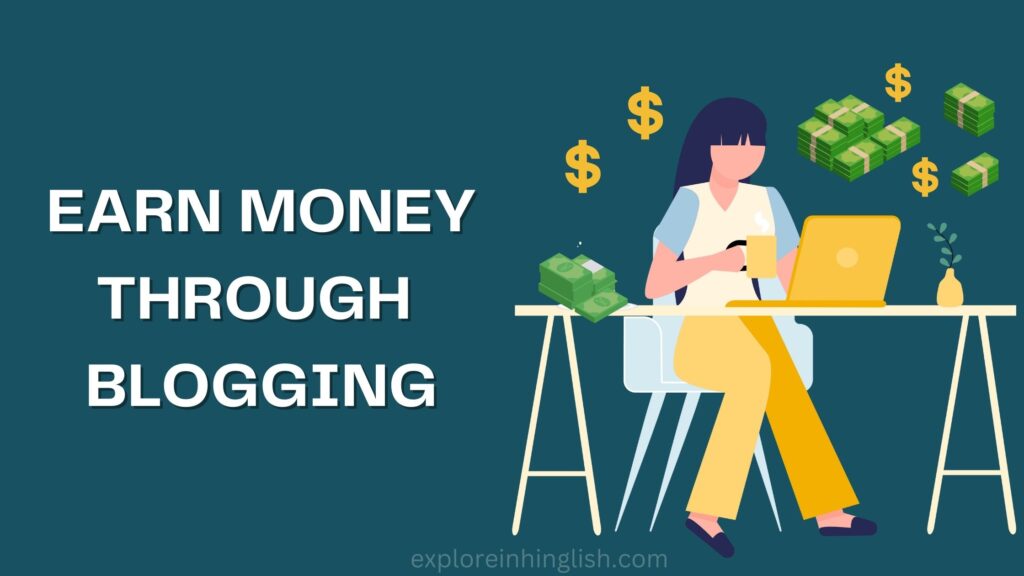 Easy Steps to Start Blogging and Earn Money